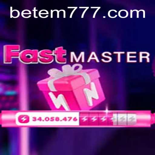 Master the Thrills of FastMaster: The Game Redefining Excitement with EM777