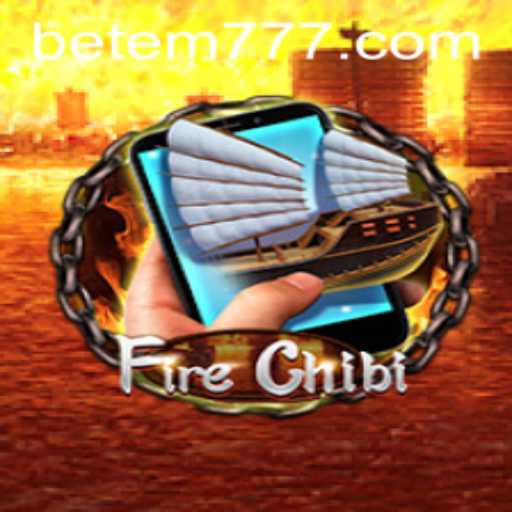 Exploring the Dynamic World of FireChibiM: Challenges and Adventures Await with EM777